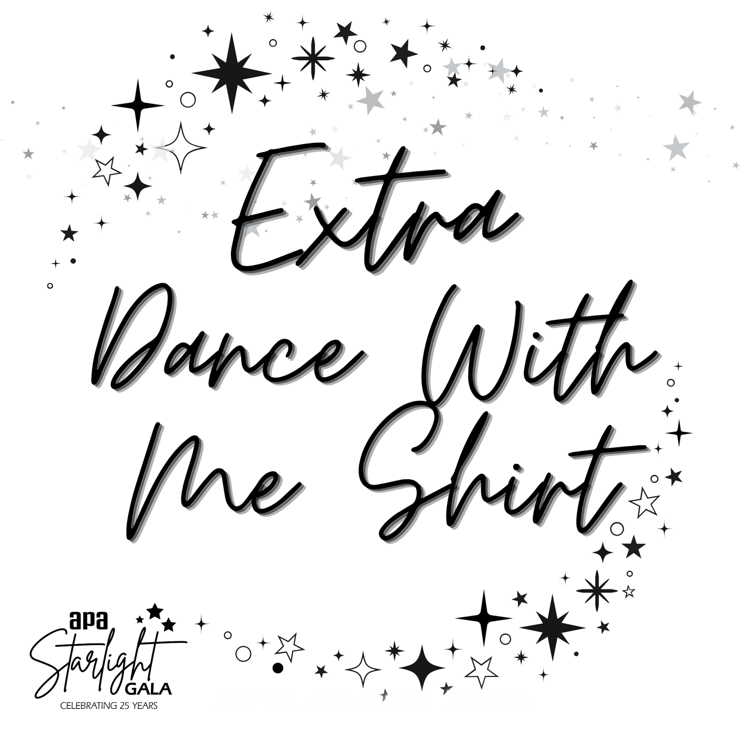 Extra Dance With Me Shirt Recital 2026